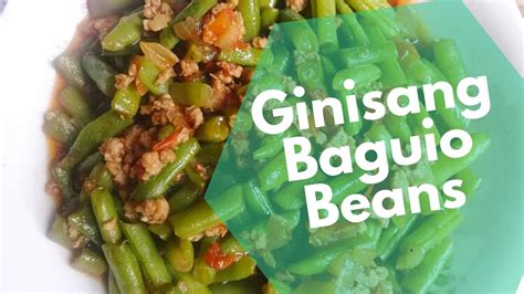 betswelas|Abitsuelas Guisado Recipe (Ginisang Baguio Beans).